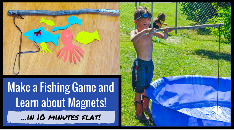 Make a Fishing Game and Learn About Magnets
