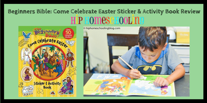 Beginner's Bible Come Celebrate Easter Sticker and Activity Book Review