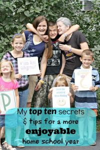 My Top ten secrest for a more enjoyable homeschool year by a Heart for the Home