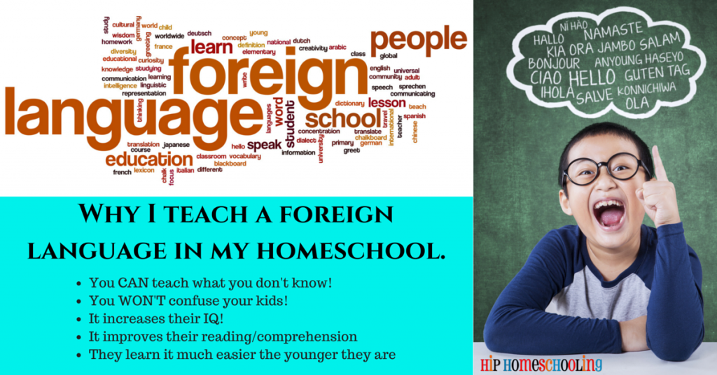 Why I teach a foreign language in my homeschool.