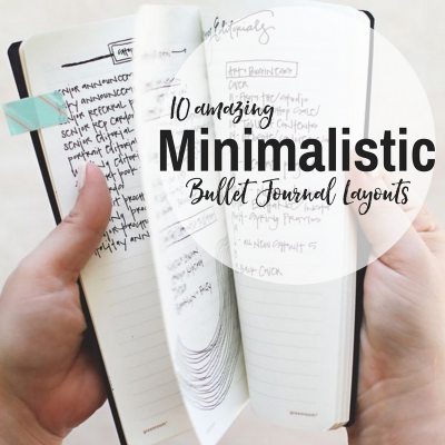 10 Amazing Minimalistic Bullet Journal Layouts